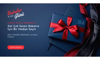 Babalar Günü İçin Anlamlı Bir Hediye: Altın Takılarla Babana Değer Kat